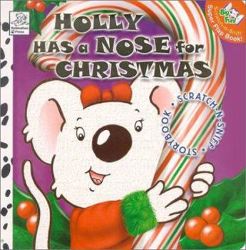 Hardcover Holly Has a Nose for Christmas Book