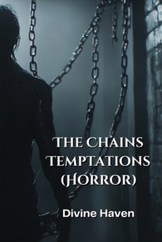 Paperback The Chains Temptations (Horror) Book