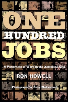 Paperback One Hundred Jobs: A Panorama of Work in the American City Book