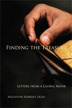 Paperback Finding the Treasure: Letters from a Global Monk Volume 34 Book