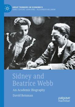 Paperback Sidney and Beatrice Webb: An Academic Biography Book