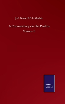 Hardcover A Commentary on the Psalms: Volume II Book