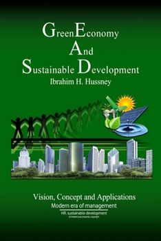 Paperback Green Economy and Sustainable Development: Vision, Concept and Applications Book