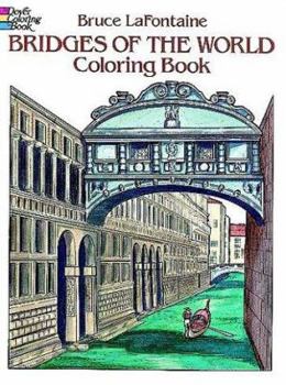 Paperback Bridges of the World Coloring Book