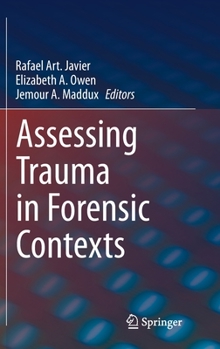 Hardcover Assessing Trauma in Forensic Contexts Book