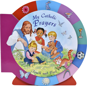 Board book My Catholic Prayers Touch and Feel Book