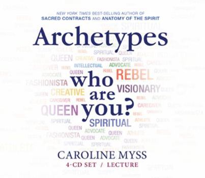 Audio CD Archetypes: Who Are You? Book