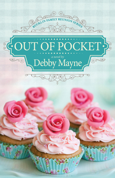 Out of Pocket - Book #3 of the Bucklin Family Reunion