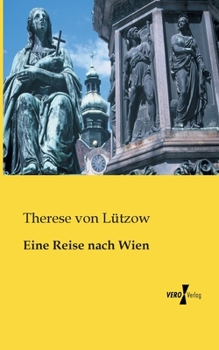 Paperback Eine Reise nach Wien [German] Book