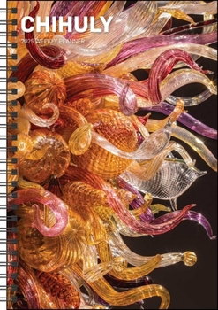Calendar Chihuly 12-Month 2025 Softcover Weekly Planner Calendar Book