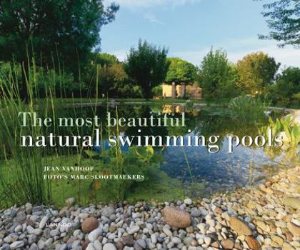 Hardcover The Most Beautiful Natural Pools Book