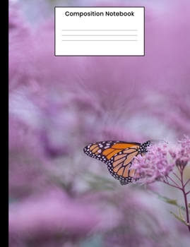 Paperback Composition Notebook: Cute Colorful Butterfly College Ruled Notebook Journal Diary For Men Women Teens Book