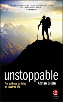 Paperback Unstoppable: The Pathway to Living an Inspired Life Book