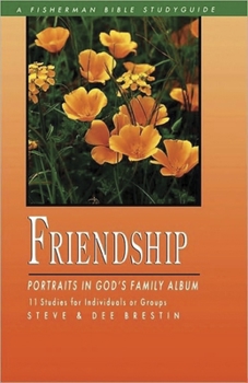 Paperback Friendship: Portraits in God's Family Album Book