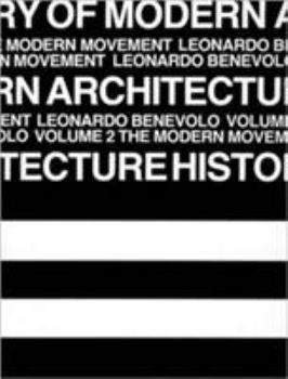 Paperback History of Modern Architecture, Volume 2: The Modern Movement Book
