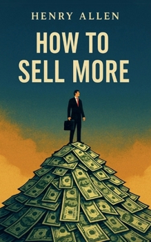 Paperback How to Sell More Book