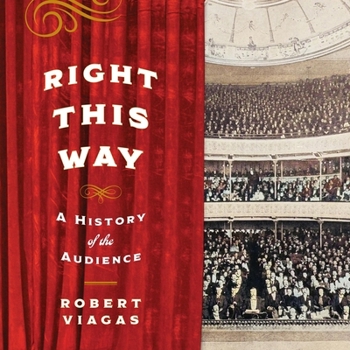 MP3 CD Right This Way: A History of the Audience Book