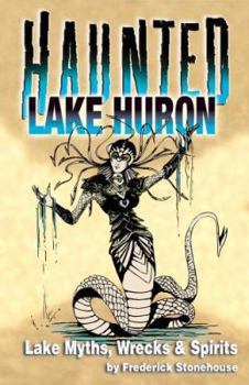 Paperback Haunted Lake Huron Book