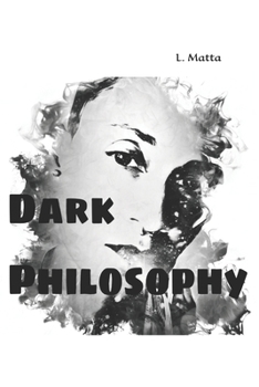 Paperback Dark Philosophy Book