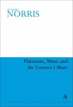 Hardcover Platonism, Music and the Listener's Share Book