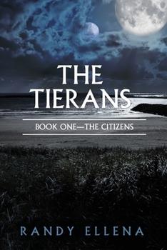 Paperback The Tierans: Book One -- The Citizens Book