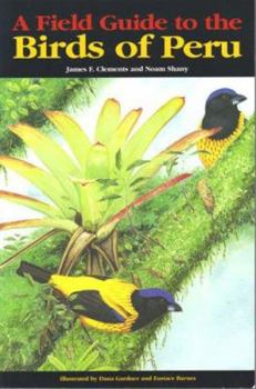 Field Guide to the Birds of Peru
