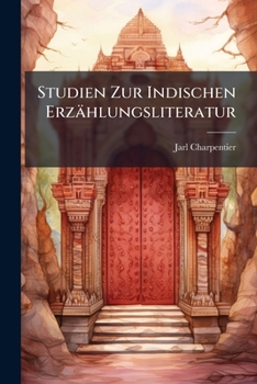 Paperback Studien Zur Indischen Erzählungsliteratur: I. Paccekabuddhageschichten [German] Book