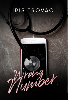 Hardcover Wrong Number: A Forbidden Love Age-Gap Romance Book