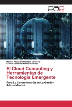 Paperback El Cloud Computing y Herramientas de Tecnología Emergente [Spanish] Book