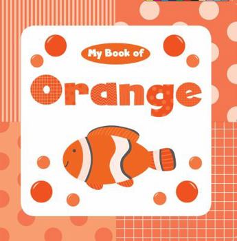 Board book My Book of Orange Book