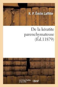 Paperback de la Kératite Parenchymateuse [French] Book