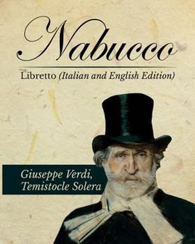 Paperback Nabucco Libretto (Italian and English Edition) Book