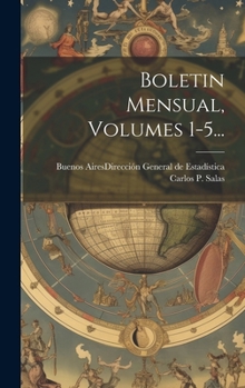 Hardcover Boletin Mensual, Volumes 1-5... [Spanish] Book
