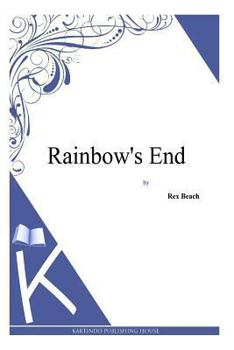 Rainbow's End: A Novel