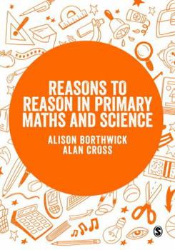 Paperback Reasons to Reason in Primary Maths and Science Book