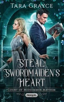 Paperback Steal a Swordmaiden's Heart Book