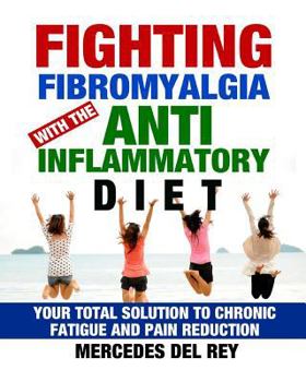 Paperback Fighting Fibromyalgia Anti -Iinflammatory Diet Book