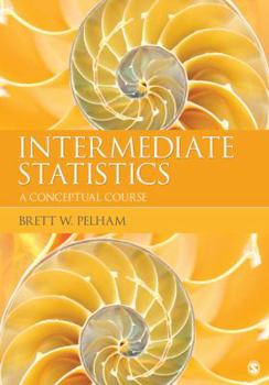 Hardcover Intermediate Statistics: A Conceptual Course Book