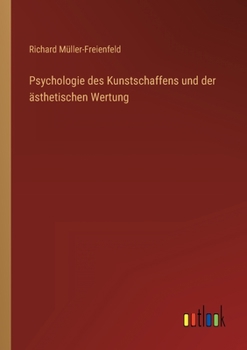 Paperback Psychologie des Kunstschaffens und der ästhetischen Wertung [German] Book