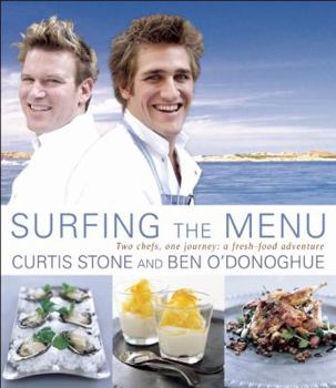 Hardcover Surfing the Menu: Two Chefs, One Journey: A Fresh Food Adventure Book