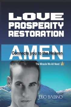 Paperback Amen, Connects You to the Heaven: The Miracle We All Need Book