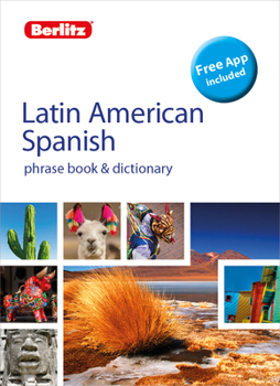 Paperback Berlitz Phrasebook & Dictionary Latin American Spanish(bilingual Dictionary) Book