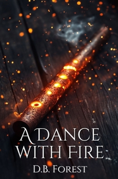 Paperback A Dance with Fire Book
