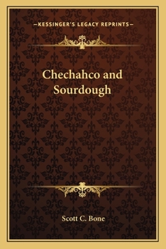 Paperback Chechahco and Sourdough Book