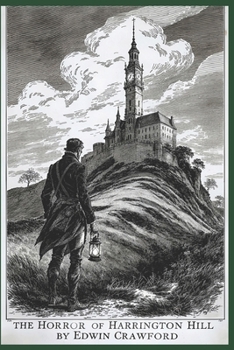 The Horror of Harrington Hill (Tales of Wales)