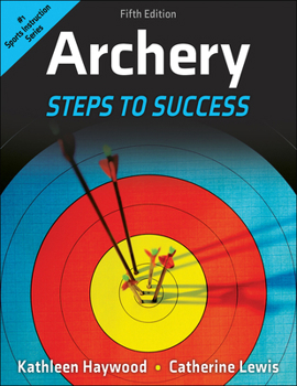 Paperback Archery: Steps to Success Book