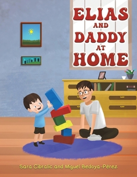 Paperback Elias and Daddy At Home Book