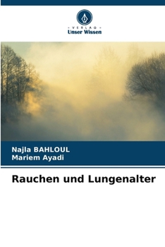 Paperback Rauchen und Lungenalter [German] Book