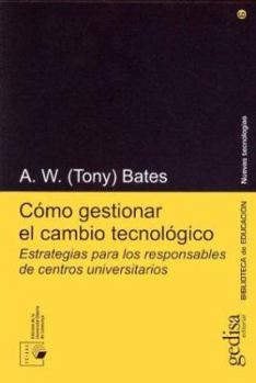Paperback Como gestionar el cambio tecnológico [Spanish] Book