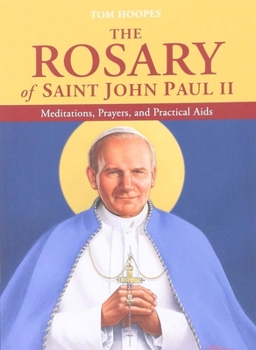 Paperback The Rosary of Saint John Paul II Book